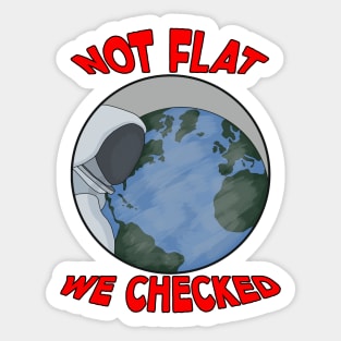 Not Flat We Checked Sticker